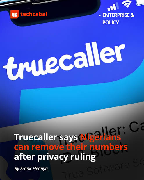 Truecaller Allows Nigerian Users to Delete Numbers After Privacy Ruling
